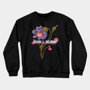 Death & Delirium Crewneck Sweatshirt